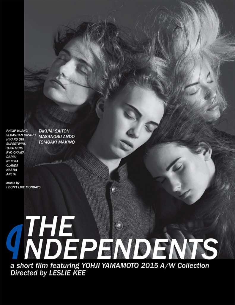 THE INDEPENDENTS Poster by 레슬리 키(Leslie Kee) (a short film featuring Yohji Yamamoto 2015 FW Collection)