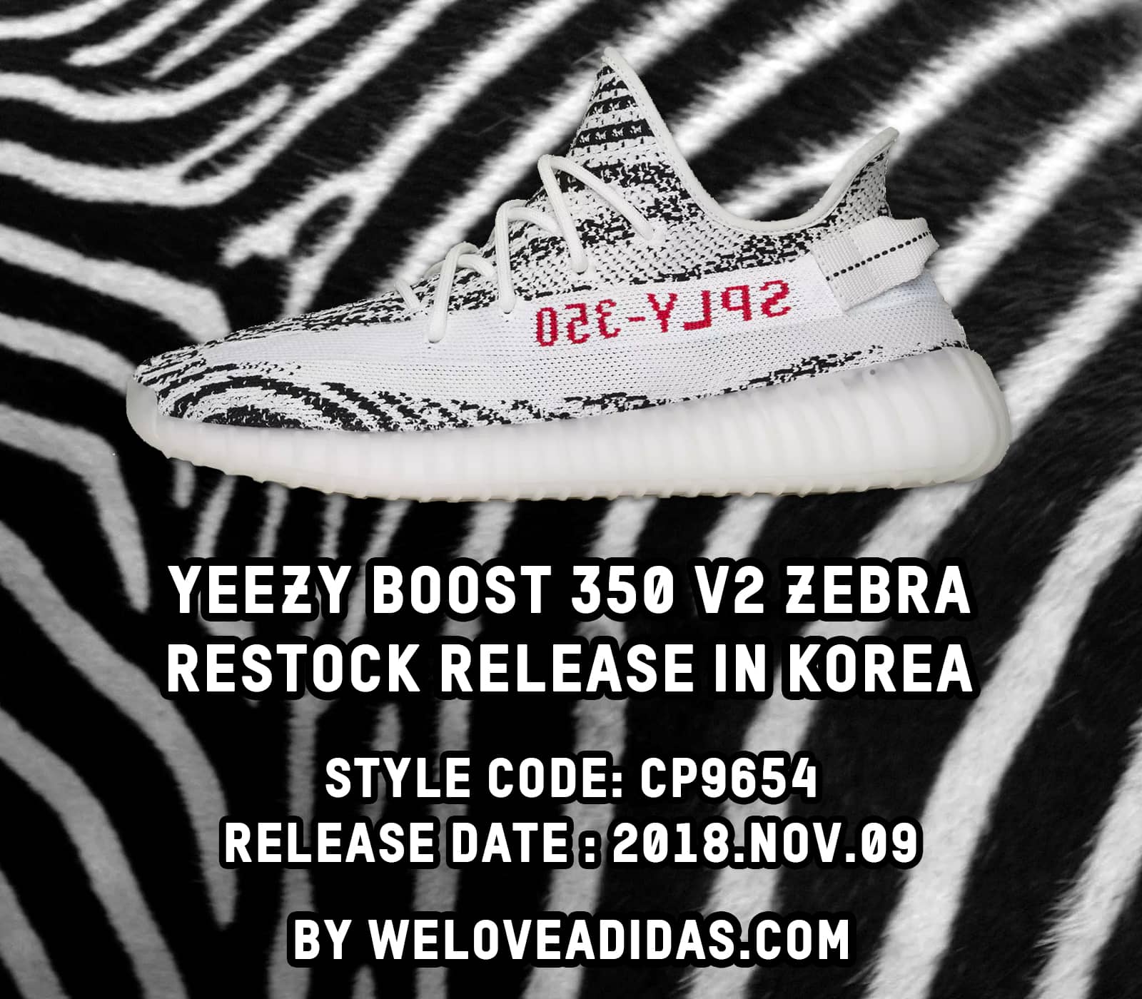 이지 부스트 350 V2 지브라 재발매(Yeezy Boost 350 v2 zebra restock 2018 in Korea)